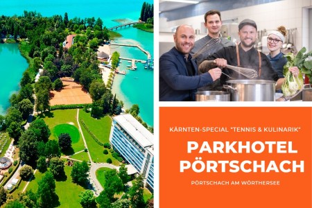 “Tennis &amp; Culinary” at the Parkhotel Pörtschach