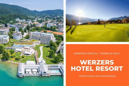 “Tennis &amp; Golf” in the Werzers Hotel
