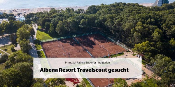 Albena Resort travel scout wanted